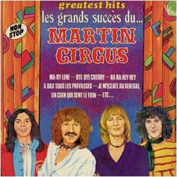 Martin Circus : Greatest Hits